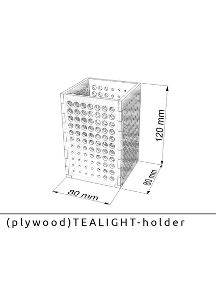 (Kontrplak) Tealight Sahibi (Plastik Aparattır!!!) 3D