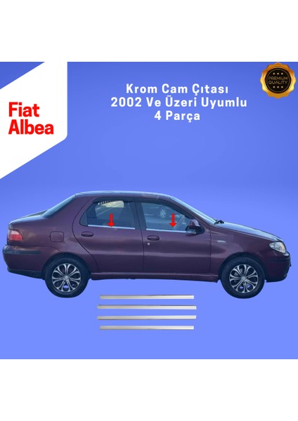 Fiat Albea Krom Cam Çıtası 4 Prç. 2002 Üzeri P.çelik