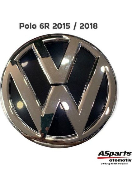 Volkswagen Polo 6r 6c Ön Arma Logo 2014-2017 Makyajlı Kasa Uyumlu Oem 6C08536002 Krom