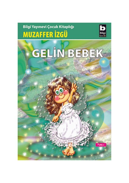 Gelin Bebek - Muzaffer İzgü