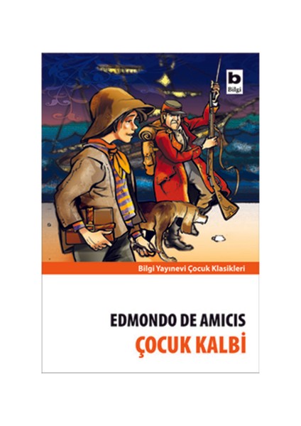 Çocuk Kalbi - Edmondo De Amicis