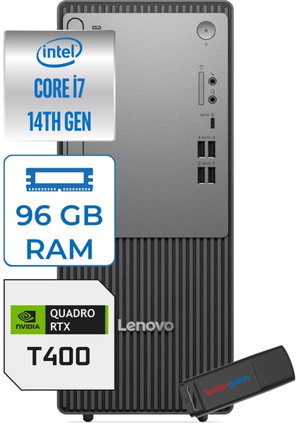 Thinkcentre Neo 50T Gen5 Intel Core I7 14700 96GB Ddr5 512GB SSD Windows 11 Pro Quadro T400 4gb Masaüstü Bilgisayar 40012UAS0GL00P27 + Zetta Flash Bellek