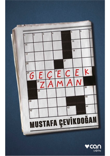 Geçecek Zaman - Mustafa Çevikdoğan