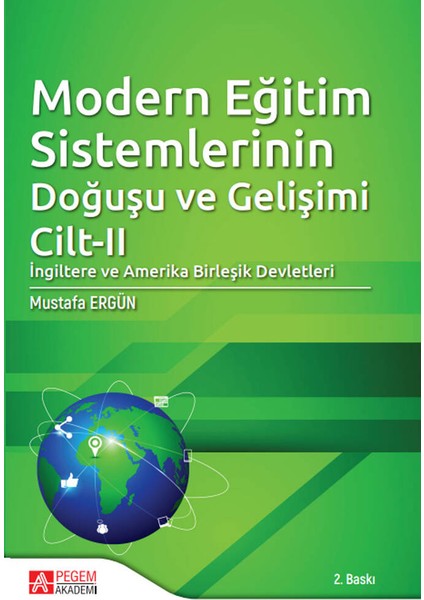 Modern Eğitim Sistemlerinin Doğuşu ve Gelişimi Cilt II