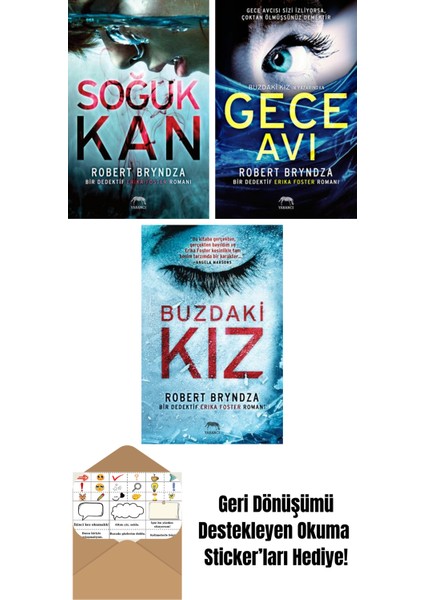 Soğuk Kan + Gece Avı + Buzdaki Kız