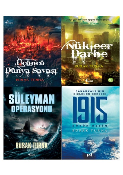 Burak Turna Nükleer Darbe+ Süleyman Operasyonu+ Üçüncü Dünya Savaşı+ Çanakkalenin Gizlenen Gerçeği 1915 Büyükresim