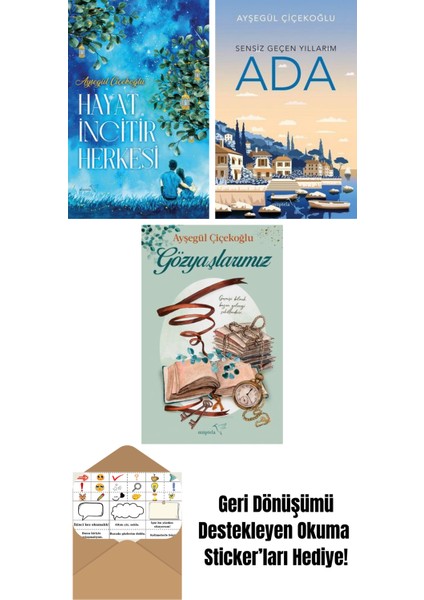 Hayat Incitir Herkesi + Ada: Sensiz Geçen Yıllarım + Gözyaşlarımız