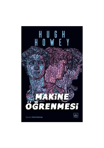 Makine Öğrenmesi + Kum + Toz – Wool Serisi 3. Kitap