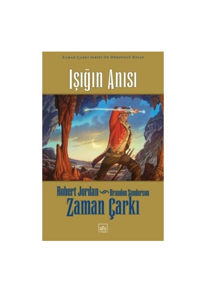 Zümrüt Denizli Tress (Ciltli) + Zaman Çarkı Serisi 14: Işığın Anısı (Ciltli) + Zaman Çarkı Serisi 13: Geceyarısı Kuleleri (Ciltli) modelleri