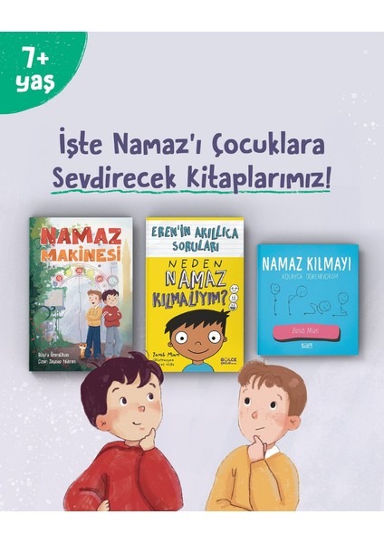 7 Yaş+ Namaz Makinesi, Erenin Akıllıca Soruları, Namaz Kılmayı Kolayca Öğreniyorum(3kitap)