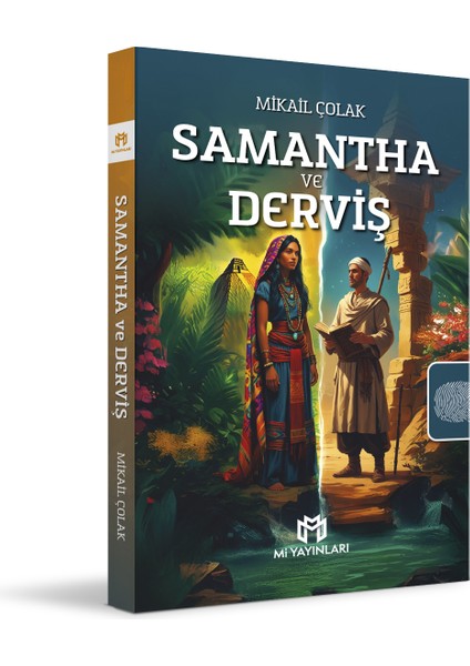 Samantha ve Derviş - Mikail Çolak