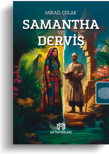 Samantha ve Derviş - Mikail Çolak