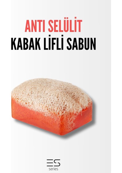 Anti Selülit Sabun Doğal Kabak Lifli Sabun 110 gr