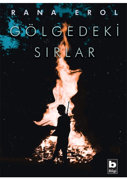 Gölgedeki Sırlar - Rana Erol