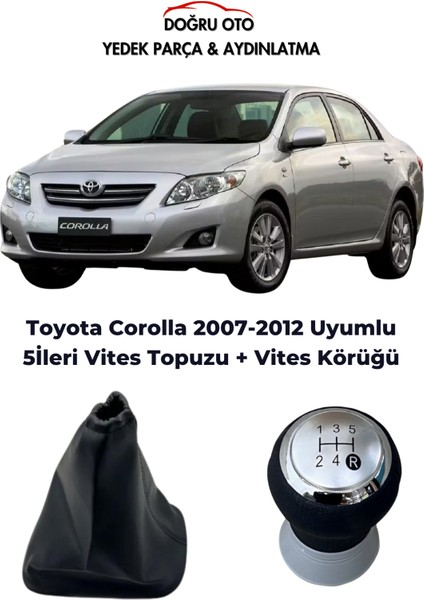 Toyota Corolla 5 Ileri Vites Topuzu + Vites Körüğü 2007-2012 Uyumlu