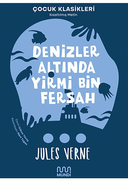 Denizler Altında Yirmi Bin Fersah - Jules Verne