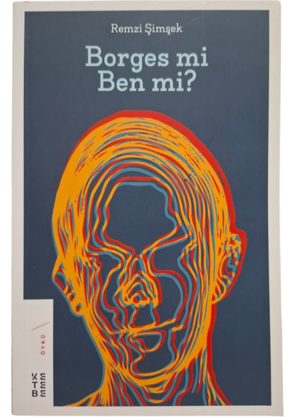 Borges Mi Ben Mi? - Remzi Şimşek modelleri