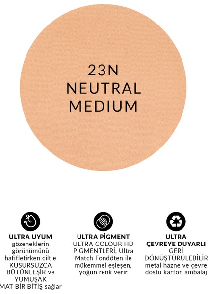 Ultra Colour Kompakt Pudra 23N Neutral Medium fırsatları