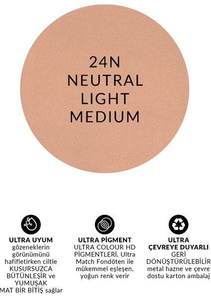 Ultra Colour Kompakt Pudra 24N Neutral Light Medium modelleri