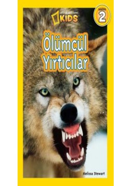 National Geographic Kids - Ölümcül Yırtıcılar