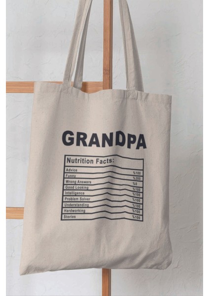 Grandpa Nutrition Facts Dede Büyükbaba Hediye Baskılı %100 Pamuklu Ham Bez Bej Çanta