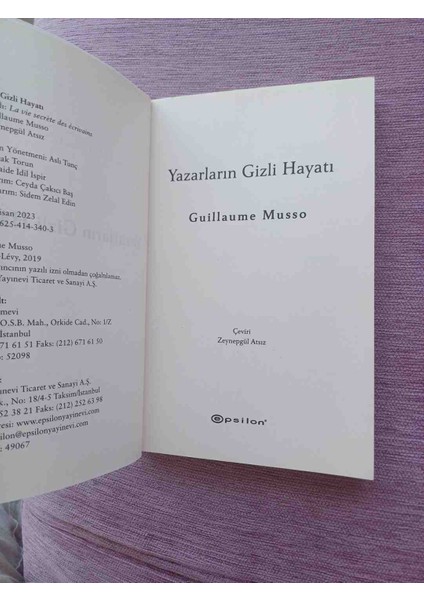 Guillaume Musso'nun 'yazarların Gizli Hayatı' Romanı, Opsilon Yayınevi Tarafından Basılmıştır. 2 El Cok Temiz Kondisyonda 2023 Basim 222 Sayfadir fırsatları