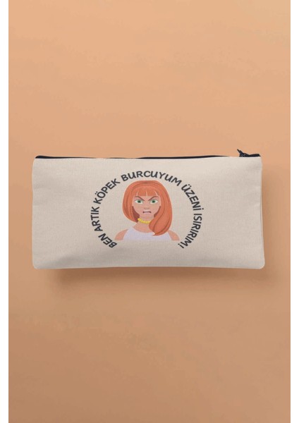 Ben Artık Köpek Burcuyum Baskılı Bez Makyaj Çantası Kalemlik Cüzdan