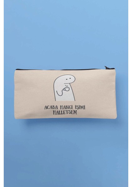 Acaba Hangi Işimi Halletsem Baskılı Bez Makyaj Çantası Kalemlik Cüzdan