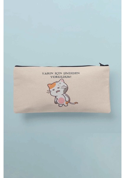 Yarın Için Şimdiden Yoruldum Baskılı Bez Makyaj Çantası Kalemlik Cüzdan