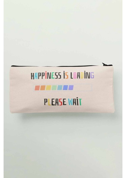 Happiness Is Loading Baskılı Bez Makyaj Çantası Kalemlik Cüzdan