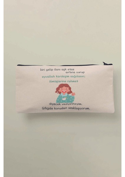 Konudan Uzaklaşıyorum Baskılı Bez Makyaj Çantası Kalemlik Cüzdan