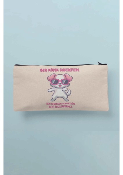 Ben Köpek Kadınıyım Baskılı Bez Makyaj Çantası Kalemlik Cüzdan