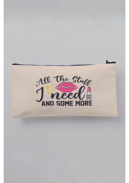 All The Stuff I Need And Some More Baskılı Bej Bez Makyaj Çantası Kalemlik Cüzdan