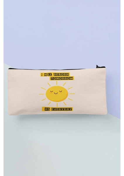 I Will Reborn Everyday Güneş Baskılı Bez Makyaj Çantası Kalemlik Cüzdan
