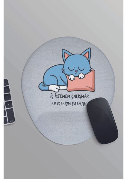 Iç Istemem Çalışmak Ep Isterim Yatmak Sevimli Kedi Komik Baskılı Oval Bilek Destekli Mousepad