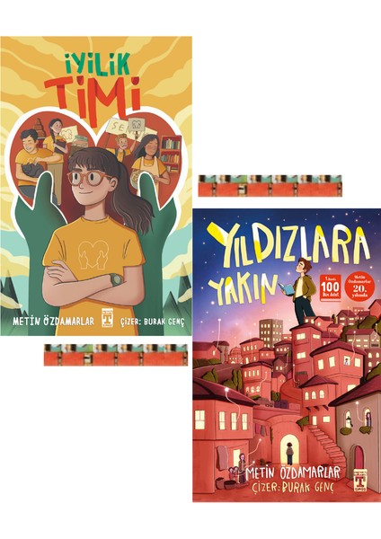 Yıldızlara Yakın, Iyilik Timi (2kitap)-Metin Özdamarlar