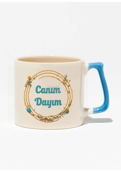Canım Dayım Baskılı Doğum Günü Hediyelik Baskılı Mavi Kulplu Modern Seramik Kupa