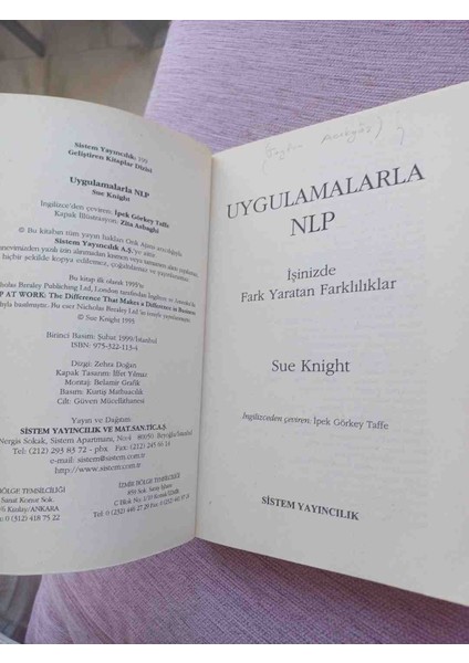 Uygulamalarla Nlp' Kitabı, Sistem Yayıncılık Tarafından Yayımlanmış, Işinizde Fark Yaratan Nlp Uygulamalarını Anlatan Bir Kitaptır. 2,el Cok Temiz Kondisyonda 1995 Basim 282 Sayfa