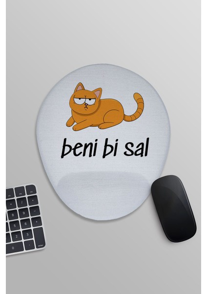 Beni Bi Sal Komik Eğlenceli Baskılı Oval Bilek Destekli Mousepad