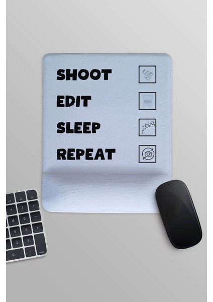 Shoot Edit Sleep Repeat Fotoğrafçı Hediyelik Baskılı Dikdörtgen Bilek Destekli Mousepad