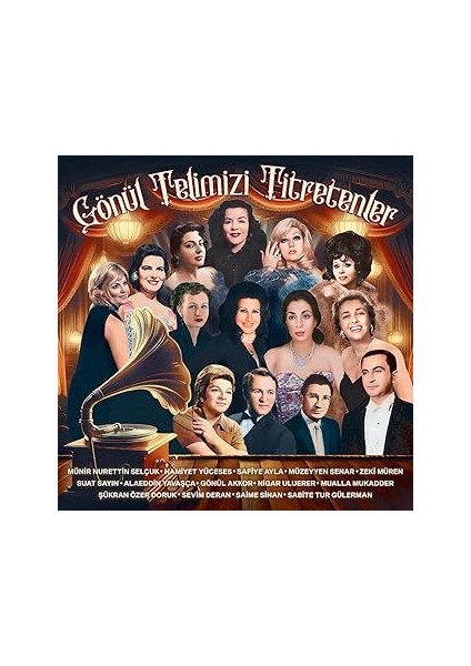 Çeşitli Sanatçılar Gönül Telimizi Titretenler Plak