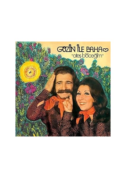 Güzin Ile Baha - Ateş Böceğim (Plak) My Yonca