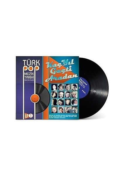 Yapıkredi Kültür Sanat Lp-Türk Pop Muzik Tarihi 1960-70'LI Yıllar - 1 - Kac Yil Gecti Aradan Vol:1