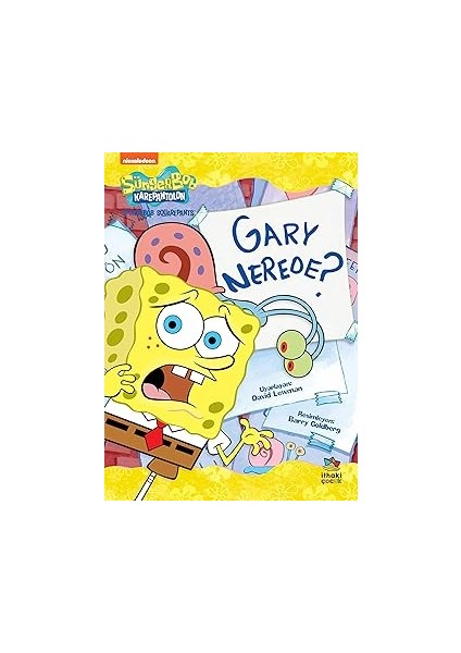 Süngerbob Karepantolon Gary Nerede?