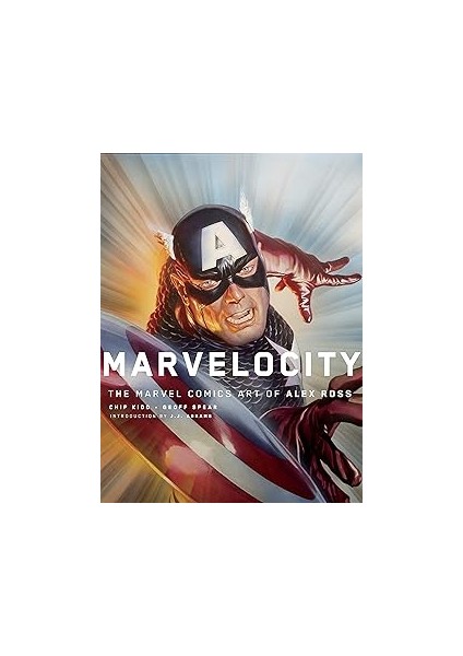 Marvelocity: The Comics Art Of Alex Ross