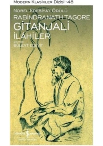 Gitanjali - Ilahiler - Rabindranath Tagore
