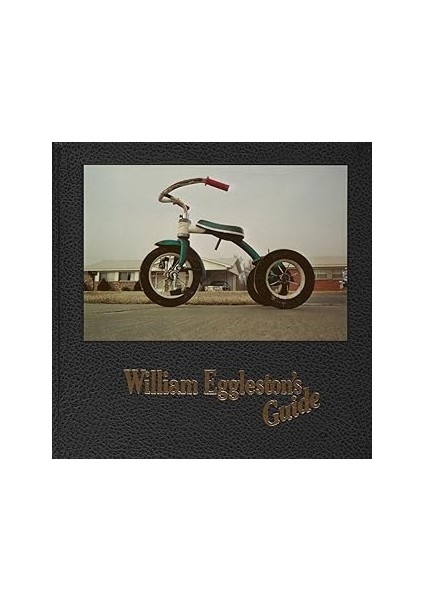 William Eggleston's Guide