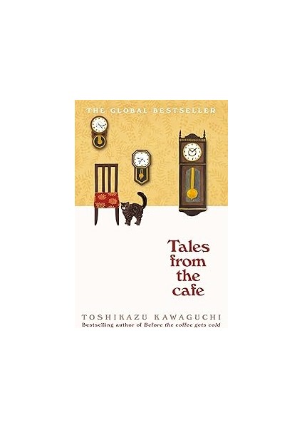 Tales From The Cafe: Before The Coffee Gets Cold: Book 2 In The Million-Copy Bestselling Before The