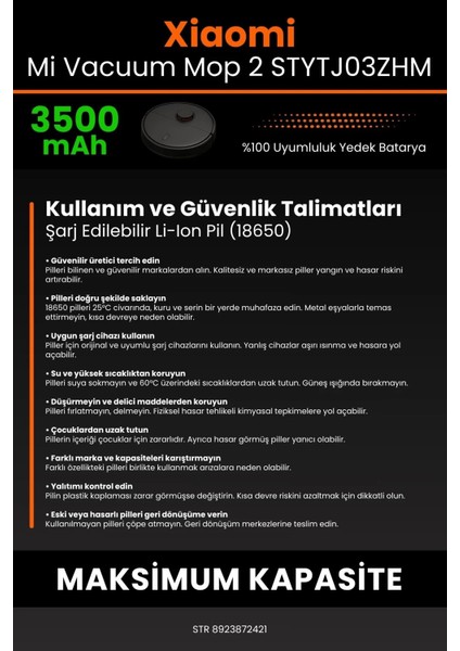 Xiaomi Mi Vacuum Mop 2 STYTJ03ZHM 3500MAH Robot Süpürge Bataryası - Sertifikalı Güvenlik