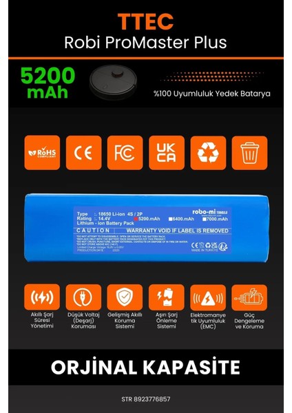Robo- Mi Ttec Robi Promaster Plus 5200MAH Robot Süpürge Bataryası - Yüksek Yoğunluklu Li- Ion Hücre modelleri